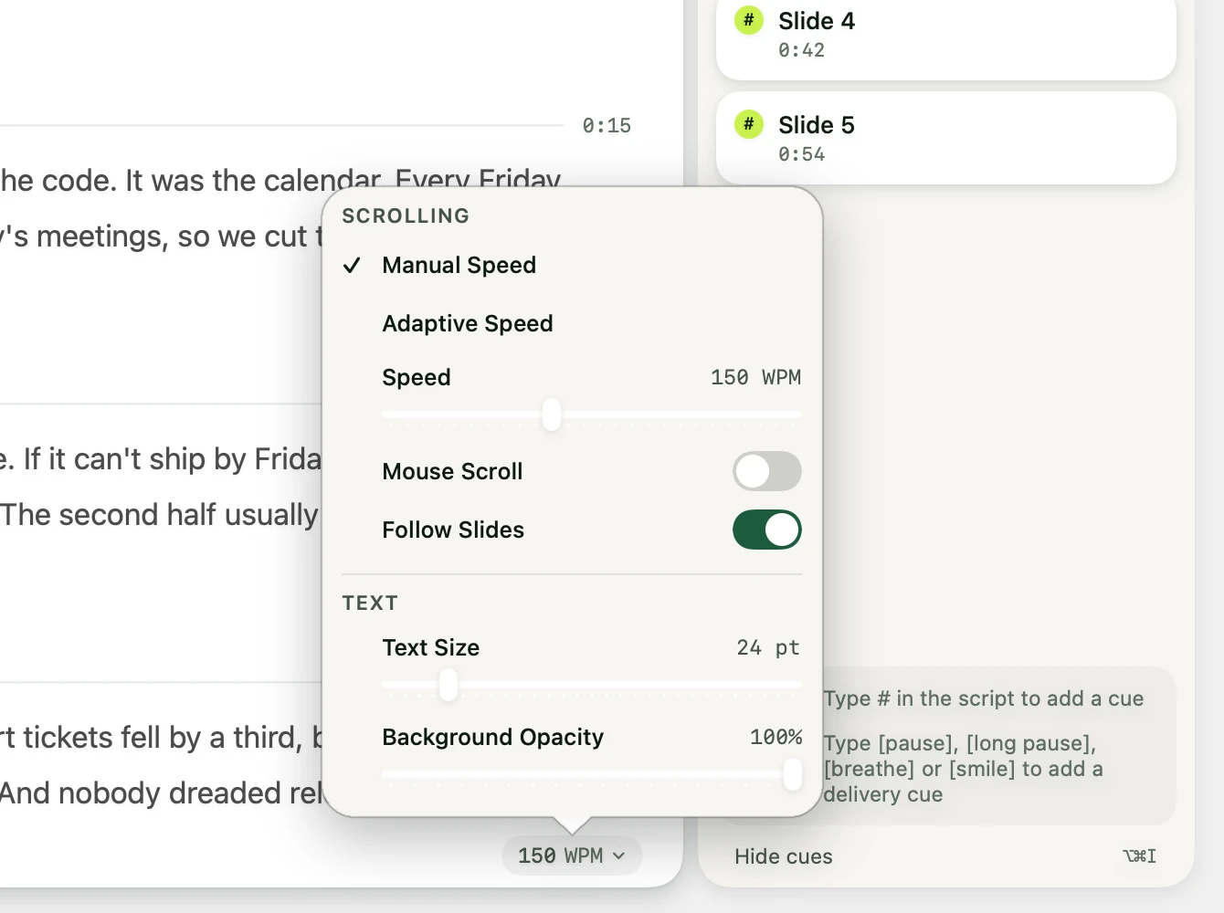 The quick settings panel opened from the pace button under the script, with Follow Slides switched on below Mouse Scroll